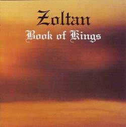 Zoltan : Book of Kings